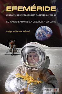 EFEMERIDE CERTAMEN DE RELATOS DE CIENCIA FICCION APOLO 11
