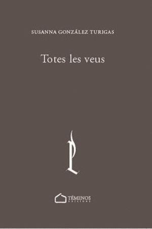 TOTES LES VEUS