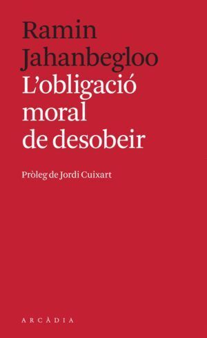 OBLIGACIO MORAL DE DESOBEIR, L'