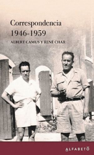 CORRESPONDENCIA CAMUS-CHAR (1946-1959)