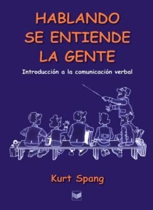 HABLANDO SE ENTIENDE LA GENTE.
