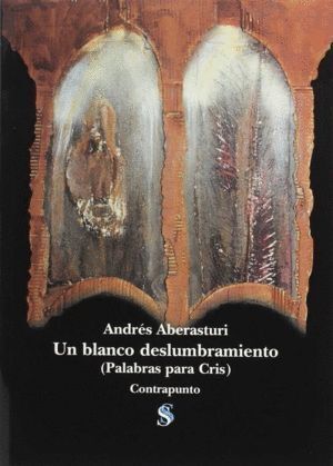 UN BLANCO DESLUMBRAMIENTO+CD