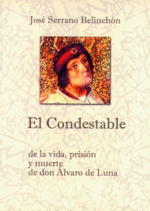 CONDESTABLE,EL ALVARO DE LUNA
