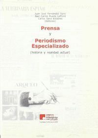 PRENSA Y PERIODISMO ESPECIALIZADO