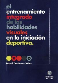 ENTRENAMIENTO INTEGRADO HABILIDADES VISUALES INICIACION DEP