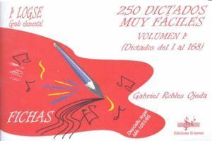 250 DICTADOS MUY FACILES PARA PRIMERO DE LOGSE