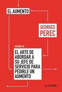 AUMENTO SEGUIDO DE EL ARTE ABORDAR A SU JEFE DE SERVICIO,EL