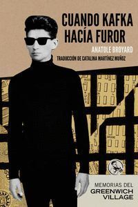 CUANDO KAFKA HACE FUROR