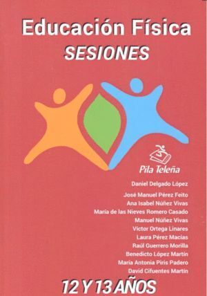 EDUCACION FISICA SESIONES 12 13 AÑOS