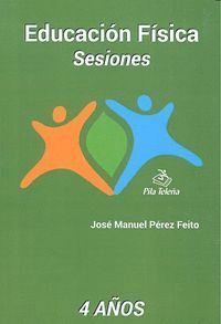 EDUCACION FISICA SESIONES 4 AÑOS