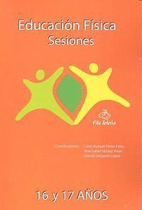 EDUCACION FISICA SESIONES 16 Y 17 AÑOS