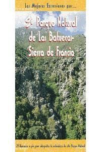 PARQUE NATURAL DE LAS BATUECAS Y SIERRA
