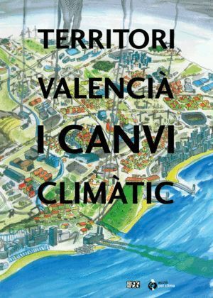 TERRITORI VALENCIA I CANVI CLIMATIC