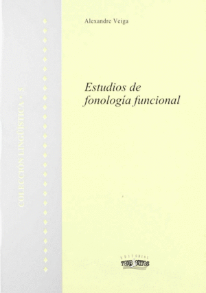ESTUDIOS DE FONOLOGIA FUNCIONAL