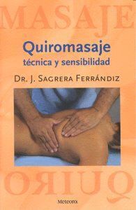 QUIROMASAJE TECNICA Y SENSIBILIDAD