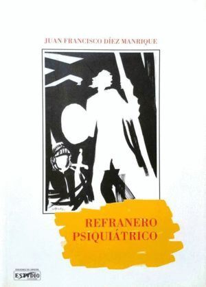 REFRANERO PSIQUIATRICO