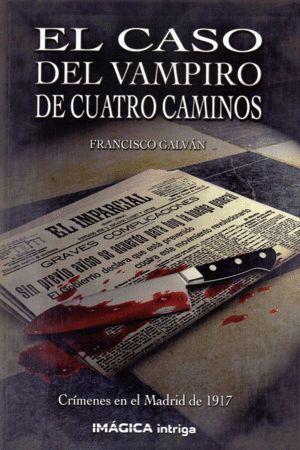 CASO DEL VAMPIRO DE CUATRO CAMINOS,EL