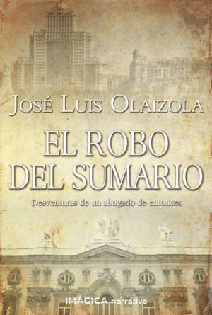 ROBO DEL SUMARIO,EL