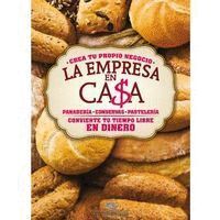 LA EMPRESA EN CASA - PANADERIA, CONSERVAS Y PASTELERIA