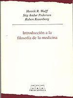 INTRODUCCION A LA FILOSOFIA DE LA MEDICINA