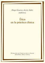 ETICA EN LA PRACTICA CLINICA