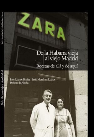 ZARA DE LA HABANA VIEJA AL VIEJO MADRID