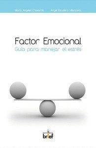 FACTOR EMOCIONAL GUIA PARA MANEJAR EL ESTRES