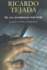DE UNA SENSIBILIDAD POR VENIR