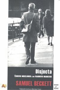 DISJECTA ESCRITOS MISCELANEOS Y UN FRAGMENTO DRAMATICO