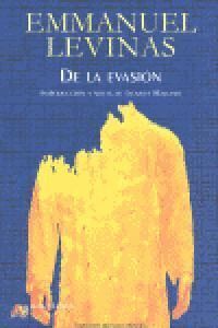 DE LA EVASION
