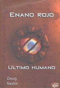 ENANO ROJO ULTIMO HUMANO