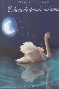 ES HORA DE DORMIR MI AMOR