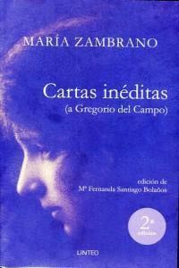 CARTAS INEDITAS A GREGORIO DEL CAMPO