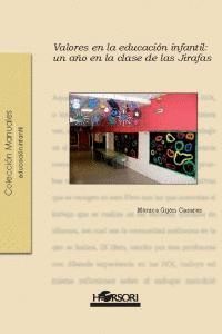 VALORES EN EDUCACION INFANTIL UN AÑO EN LA CLASE DE JIRAFAS