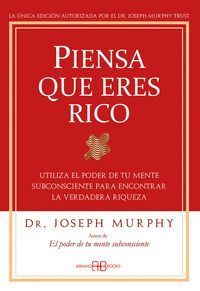 PIENSA QUE ERES RICO