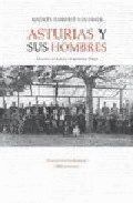 ASTURIAS Y SUS HOMBRES