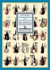 COMPENDIO DE LAS COFRADIAS DE SEVILLA