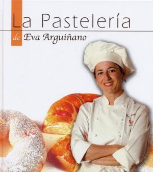 PASTELERÍA DE EVA ARGUIÑANO