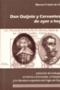 DON QUIJOTE Y CERVANTES DE AYER A HOY