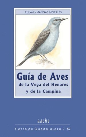 GUIA DE AVES DE LA VEGA DEL HENARES Y DE
