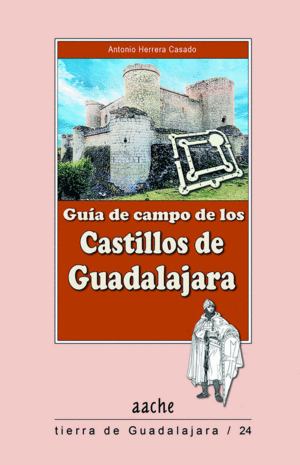 GUIA DE CAMPO DE LOS CASTILLOS DE 2ªED