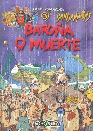 BAROÑA O MUERTE