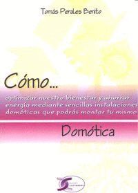 COMO OPTIMIZAR NUESTRO BIENESTAR  AHORRAR ENERGIA DOMOTICA