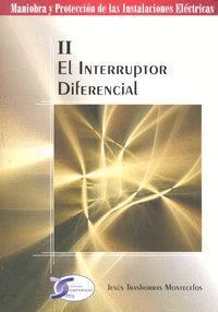 INTERRUPTOR DIFERENCIAL,EL (II)