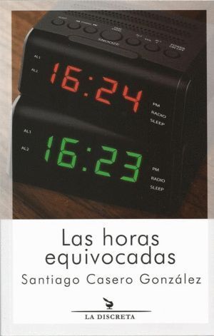 HORAS EQUIVOCADAS,LAS