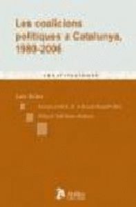 COALICIONS POLITIQUES A CATALUNYA, 1980-2006.