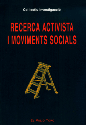 RECERCA ACTIVISTA I MOVIMENTS SOCIALS