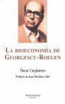 BIOECONOMIA DE GEORGESCU ROEGEN,LA