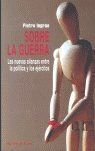 SOBRE LA GUERRA