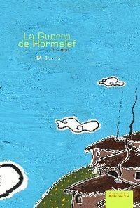GUERRA DE HOMERLEF,LA